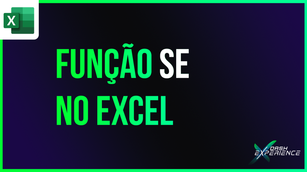 Função SE no Excel